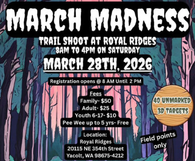 Chinook Archers March Madness Trail Shoot at Royal Ridges – March 28, 2026 – 40 unmarked 3D targets