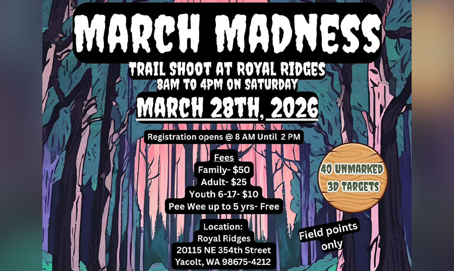 Chinook Archers March Madness Trail Shoot at Royal Ridges – March 28, 2026 – 40 unmarked 3D targets